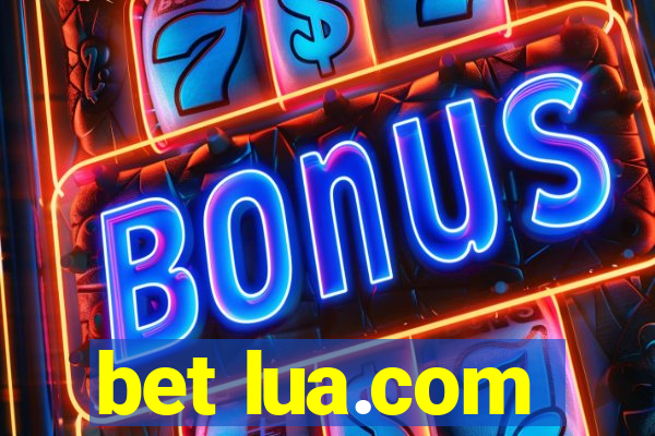 bet lua.com